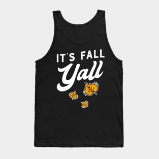 It's Fall Y'all Tank Top